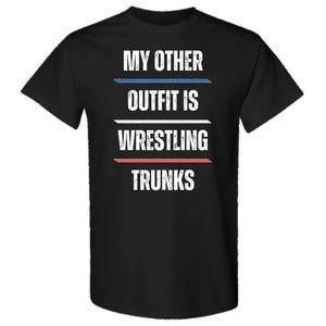 Wrestling Trunks Outfit  Funny Wrestling Shirt Shirt